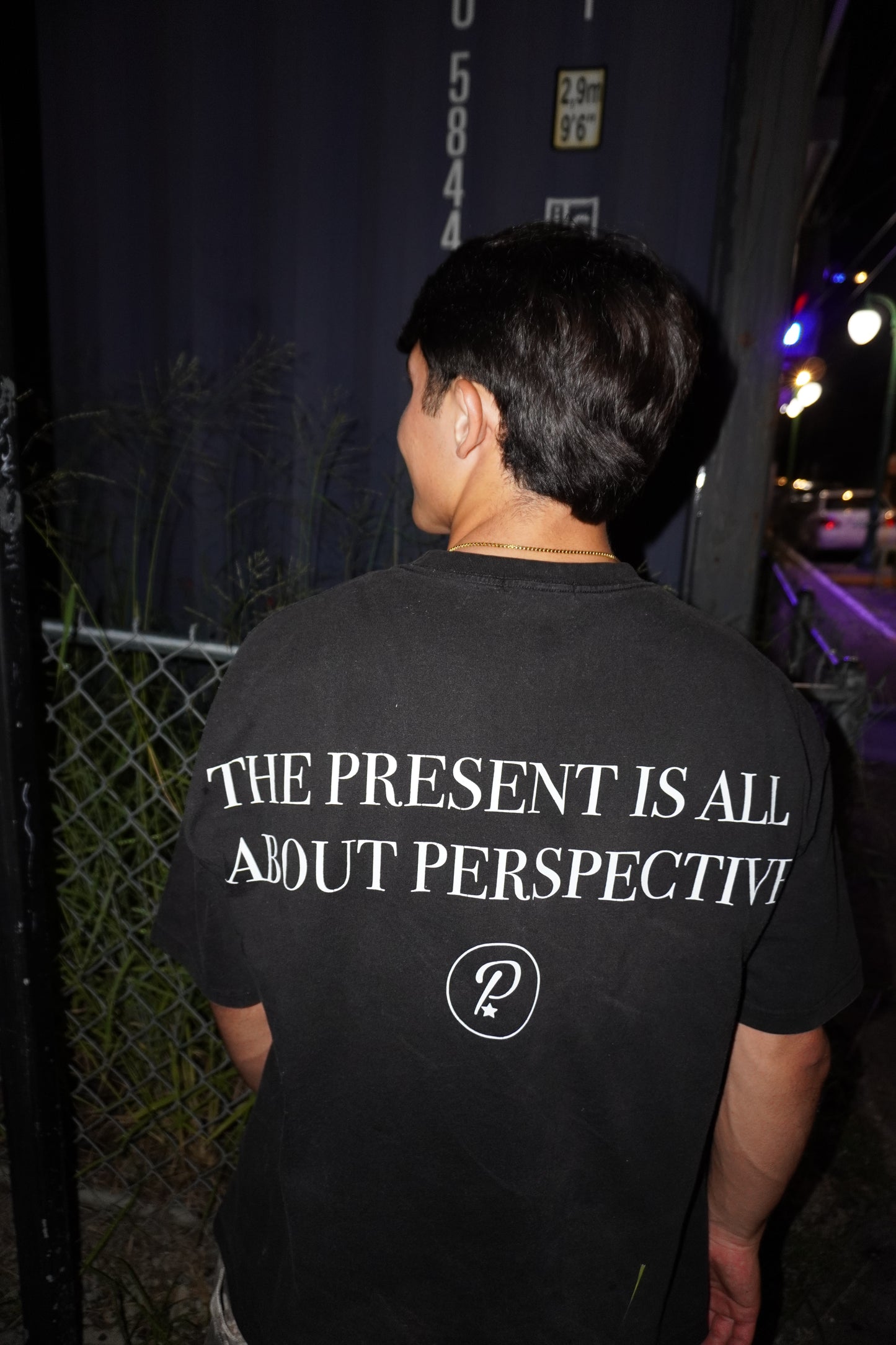 “THE PRESENT IS ALL ABOUT PERSPECTIVE”TEE